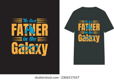 This is a Father's Day T-shirt Design.