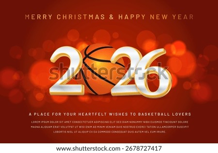 This festive image combines a basketball theme with a joyful Christmas and New Year celebration, featuring the year 2026 highlighted artistically. Vector illustration.
