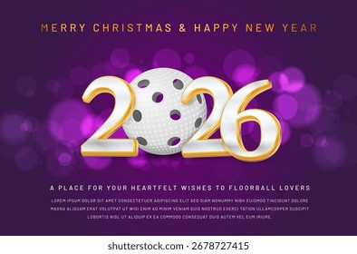 This festive image combines a floorball theme with a joyful Christmas and New Year celebration, featuring the year 2026 highlighted artistically. Vector illustration.