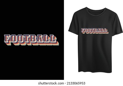 This is a Football Vector Typography T-shirt design.You can use these anywhere you want