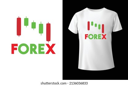 This is A Forex T-Shirt Design