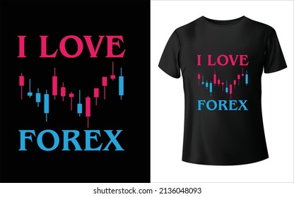 This is a Forex T-Shirt Design