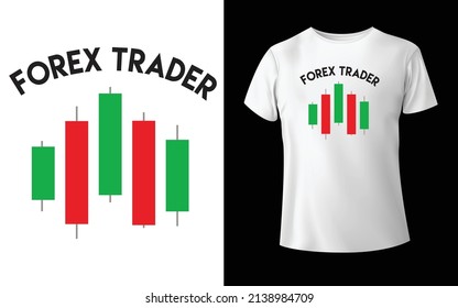 This is a Forex T-Shirt Design