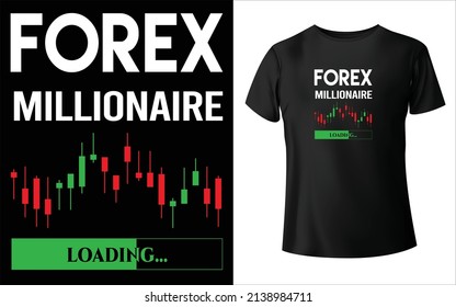 This is a Forex T-Shirt Design