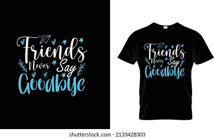 This is a friendship day based t-shirt design. 