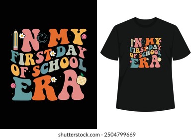 This Funny First Day School Graphic Clothing Is Perfect To Wear For Teachers, Students, Boys, Girls, Kids. Happy First Day Of School Cute Party 