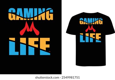 This is gaming life t-shirt design, when we lead gaming life enjoy this life.