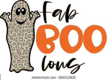 This ghost is looking fantastic in their leopard print sheet.  This cut file features a ghost in a leopard pattern with the words fa-boo-lous. svg