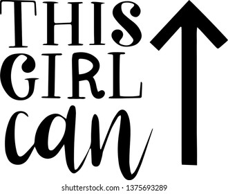 This girl can decoration for T-shirt