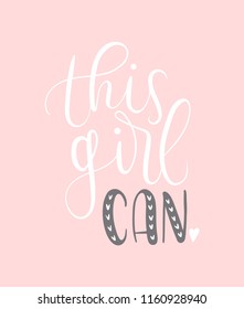 This girl can Vector poster with phrase and decor elements. Feminism slogan. Isolated typography card. Design for t-shirt and prints.