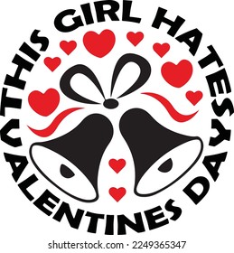 this girl hates valentine day