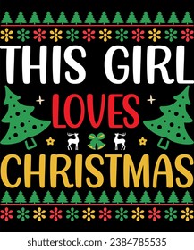 This Girl Loves Christmas - vector