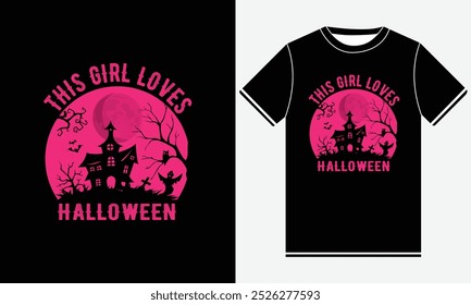 This girl loves Halloween, Halloween t shirt design