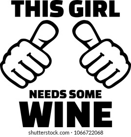 This girl needs some wine with two thumbs