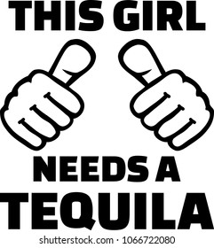 This girl needs a tequila with two thumbs