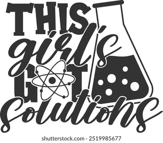 This Girl's Got Solutions - Science Illustration