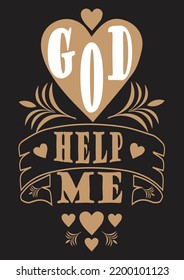 This Is God Help Me Design, Changeable, Printable, Typography