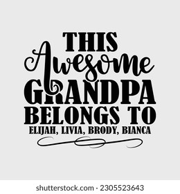 This Grandpa Belongs to Grandkids Custom Name Personalized