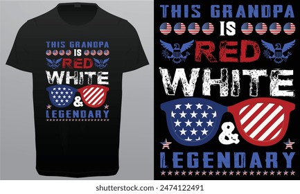 This Grandpa is a red white 
 Legendary Royalty free vector Tshirt Design