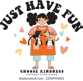 
In this graphic about a girl's love for Animals, the young girl says that we should be kind to all living things. Cats and dogs coming out of their aprons are very happy