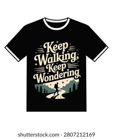This graphic design for a black t shirt features a retro inspired illustration with the text Keep Walking Keep Wondering. A silhouette of a hiker is shown walking through a scenic mountain range with pine trees under a starry night sky. It is an ideal design for adventure and outdoor apparel.