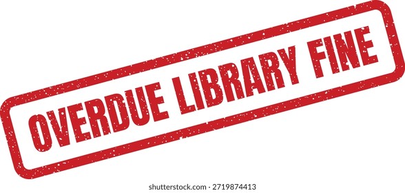 Este gráfico ilustra un sello rojo con "Multa de Biblioteca atrasada", adecuado para representar sanciones relacionadas con materiales de Biblioteca no devueltos o Tarifas atrasadas.