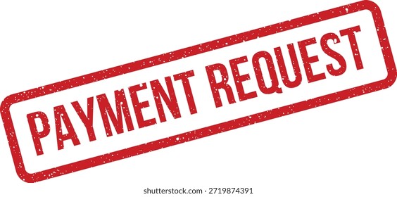 Este gráfico ilustra un sello rojo texturizado con el texto "SOLICITUD DE PAGO", adecuado para documentos financieros o avisos comerciales. Transmite una clara llamada al pago.