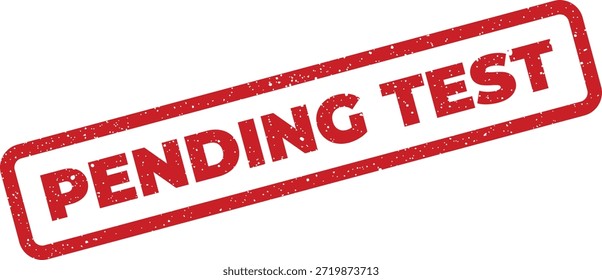 This graphic shows a grunge rubber stamp with "PENDING TEST" text, useful for educational assessments, quality assurance, and project tracking.