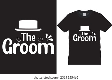 this groom loves his bride t-shirt design