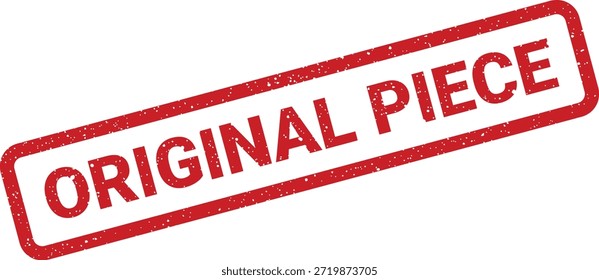 This grunge red stamp highlights an authentic and unique item. Excellent for certifying artworks, collectibles, or special creations.