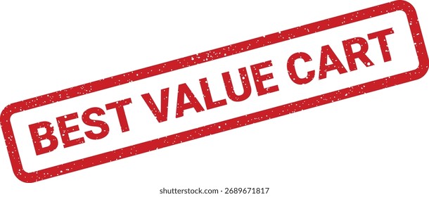 Este sello grunge indica "Carrito de mejor valor", perfecto para Sitios web de comercio electrónico y funcionalidades de compras en línea.
