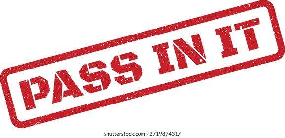 Este sello de goma rojo estilo grunge presenta la frase "PASA EN TI", lo que indica una finalización exitosa en la Tecnología de información. Útil para proyectos o presentaciones relacionadas con la tecnología.