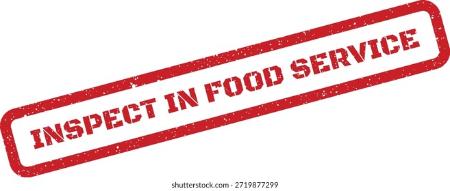 Este sello de Vector de estilo grunge destaca la necesidad de inspeccionar en entornos culinarios y de catering. Perfecto para gráficos de cumplimiento de salud.
