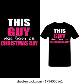 Este chico nació en Navidad tipografía plantilla de diseño de camisetas