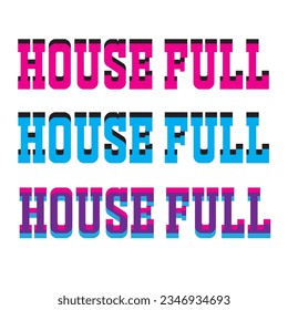 This is a House full typography design, risograph aesthetic effect artwork, SHOTLISTretro artwork.