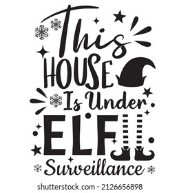 this house is uner elf surveillance background inspirational quotes typography lettering design