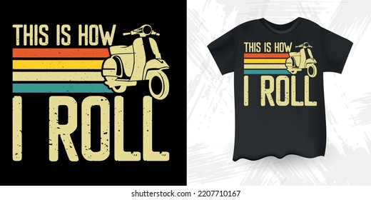 Así es como hago correr el gracioso diseño de camisetas Scooter Retro Vintage Scooter