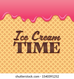 This is ice cream time lettering on wafer background.