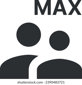 
Este icono muestra a dos personas con la palabra "Max", que indica un máximo de dos individuos. Significa un límite o capacidad máxima para un servicio o espacio.