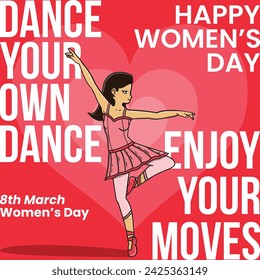 This is an illustration of a Ballerina. This was made for International Women's Day and shows a girl dancing. It encourages women to find their own way in an artistic and abstract way.