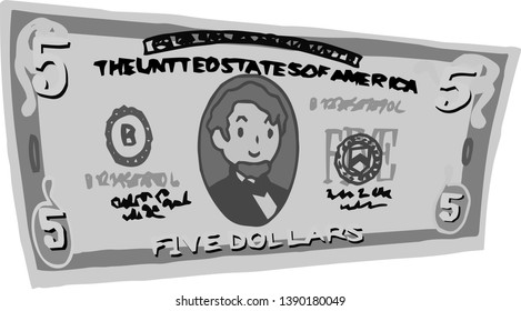 This is an illustration of a crooked five dollar US banknote.