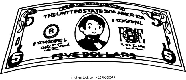 This is an illustration of a crooked five dollar US banknote.