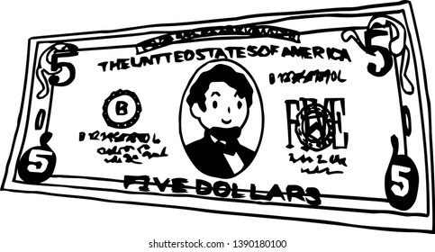 This is an illustration of a crooked five dollar US banknote.