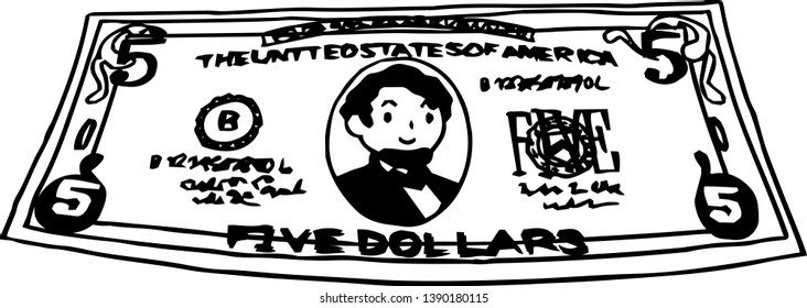 This is an illustration of a crooked five dollar US banknote.
