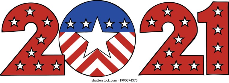 This illustration features 2021 in red white and blue with stars and stripes. 