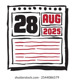 Esta ilustración presenta un elegante calendario de 2025 con marcas claras de fecha y mes, diseñado para una fácil planificación. Minimalista y organizado, destaca cada mes de fecha y líneas de nota 28 agosto