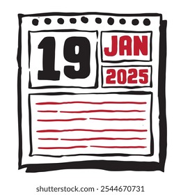 This illustration features a sleek 2025 calendar with clear date and month markings, designed for easy planning. Minimalist and organized, it highlights each date month and note lines 19 January