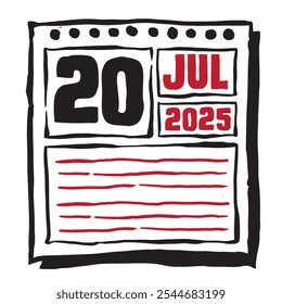 Diese Illustration zeigt einen schlanken Kalender 2025 mit klaren Datums- und Monatsmarkierungen, der für eine einfache Planung konzipiert wurde. Minimalistisch und organisiert, es hebt jedes Datum Monat und Notizzeilen 20 Juli