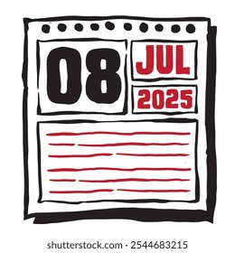 This illustration features a sleek 2025 calendar with clear date and month markings, designed for easy planning. Minimalist and organized, it highlights each date month and note lines 8 July