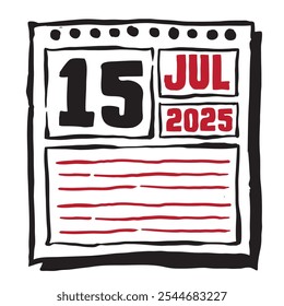 This illustration features a sleek 2025 calendar with clear date and month markings, designed for easy planning. Minimalist and organized, it highlights each date month and note lines 15 July